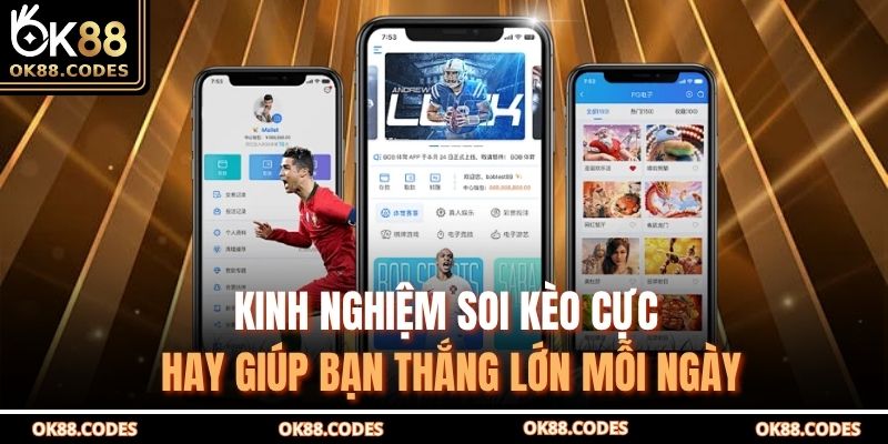 Kinh nghiệm soi kèo