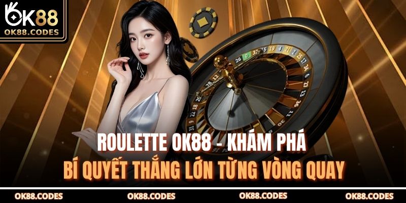 Roulette OK88